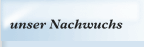unser Nachwuchs