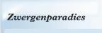Zwergenparadies